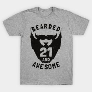 21st Birthday Gift Bearded 21 And Awesome T-Shirt